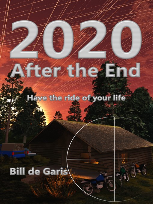 Title details for 2020 After the End by Bill de Garis - Available